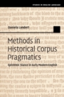 Methods in Historical Corpus Pragmatics : Epistemic Stance in Early Modern English - eBook