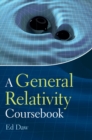 A General Relativity Coursebook - Book