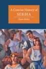 A Concise History of Serbia - eBook