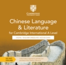 Cambridge International A Level Chinese Language & Literature Digital Teacher's Resource Access Card - Book