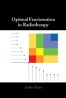 Optimal Fractionation in Radiotherapy - Book