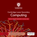 Cambridge Lower Secondary Computing Digital Teacher's Resource 9 Access Card - Book