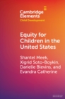 Equity for Children in the United States - Book