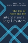 Use of Force and the International Legal System - eBook