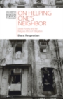 On Helping One's Neighbor : Severe Poverty and the Religious Ethics of Obligation - Book