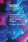 Uncertainty and Emotion in the 1900 Sydney Plague - Book