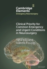 Clinical Priority for Common Emergency and Urgent Conditions in Neurosurgery - Book