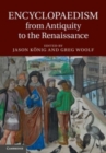 Encyclopaedism from Antiquity to the Renaissance - Book