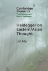Heidegger on Eastern/Asian Thought - Book
