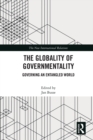 The Globality of Governmentality : Governing an Entangled World - Book