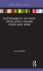 Sustainability in High-Excellence Italian Food and Wine - Book