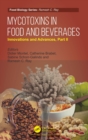 Mycotoxins in Food and Beverages : Innovations and Advances, Part II - Book