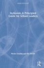 Inclusion: A Principled Guide for School Leaders - Book