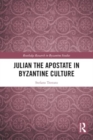 Julian the Apostate in Byzantine Culture - Book