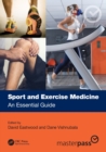 Sport and Exercise Medicine : An Essential Guide - Book