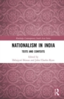 Nationalism in India : Texts and Contexts - Book
