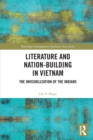 Literature and Nation-Building in Vietnam : The Invisibilization of the Indians - Book