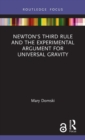 Newton's Third Rule and the Experimental Argument for Universal Gravity - Book
