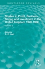 Studies in Profit, Business Saving and Investment in the United Kingdom 1920-1962 : Volume 2 - Book