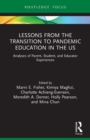 Lessons from the Transition to Pandemic Education in the US : Analyses of Parent, Student, and Educator Experiences - Book
