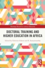 Doctoral Training and Higher Education in Africa - Book