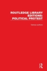 Routledge Library Editions: Political Protest - Book