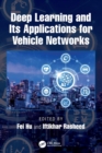 Deep Learning and Its Applications for Vehicle Networks - Book