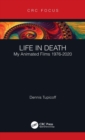 Life in Death : My Animated Films 1976-2020 - Book