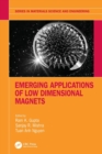 Emerging Applications of Low Dimensional Magnets - Book