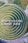 Reintroducing Gabriel Tarde - Book