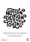 Motion Design Toolkit : Principles, Practice, and Techniques - Book