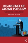 Resurgence of Global Populism : A Psychoanalytic Study of Projective Identification, Blame-Shifting and the Corruption of Democracy - Book
