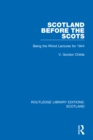 Scotland Before the Scots : Being the Rhind Lectures for 1944 - Book