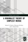 A Minimalist Theory of Simplest Merge - Book