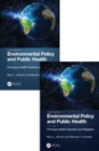 Environmental Policy and Public Health : Two Volume Set - Book