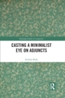 Casting a Minimalist Eye on Adjuncts - Book