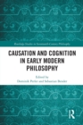 Causation and Cognition in Early Modern Philosophy - Book