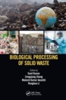 Biological Processing of Solid Waste - Book