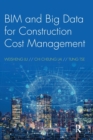 BIM and Big Data for Construction Cost Management - Book