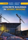 Concrete Buildings in Seismic Regions - Book