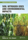 Soil Nitrogen Uses and Environmental Impacts - Book