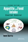 Appetite and Food Intake : Central Control, Second Edition - Book