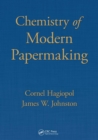 Chemistry of  Modern Papermaking - Book