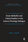 Ernan McMullin and Critical Realism in the Science-Theology Dialogue - Book