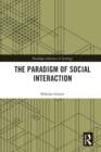 The Paradigm of Social Interaction - Book