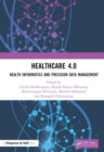 Healthcare 4.0 : Health Informatics and Precision Data Management - Book