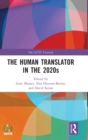 The Human Translator in the 2020s - Book
