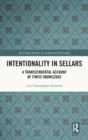 Intentionality in Sellars : A Transcendental Account of Finite Knowledge - Book