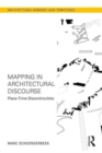 Mapping in Architectural Discourse : Place-Time Discontinuities - Book