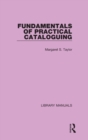 Fundamentals of Practical Cataloguing - Book